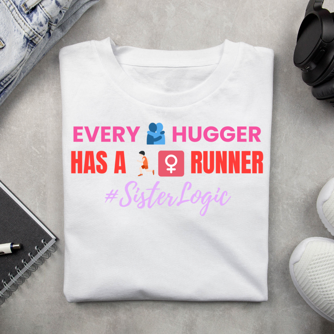 SisterLogic⢠"Every Hugger Has a Runner" Unisex Cotton T-Shirt